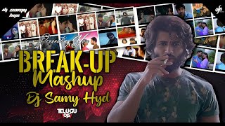 Download lagu Telugu Break Up Mashup - DJ Samy Hyd mp3