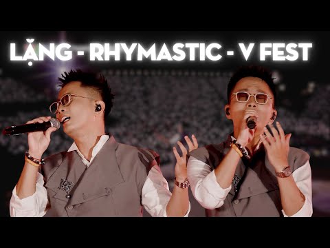 LẶNG - RHYMASTIC | V FEST - Thanh Xuân Rực Rỡ
