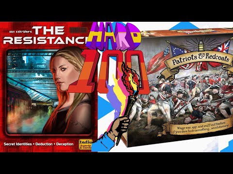 The Hard 100: Passing the Torch: The Resistance to Patriots and Redcoats