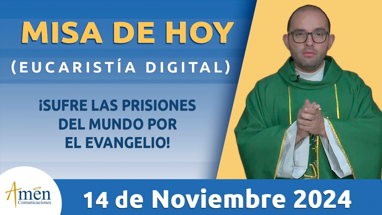 Misa de Hoy | Padre Carlos Yepes | Jueves 14  Noviembre 2024 l Eucaristía Digital | Fe | Dios | Misa