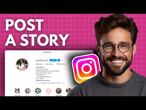 How To Post a Story on Instagram from PC - Step by Step