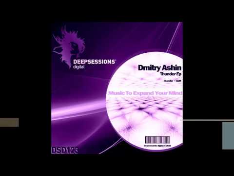 DSD123 Dmitry Ashin  - Thunder Ep • Deepsessions Digital