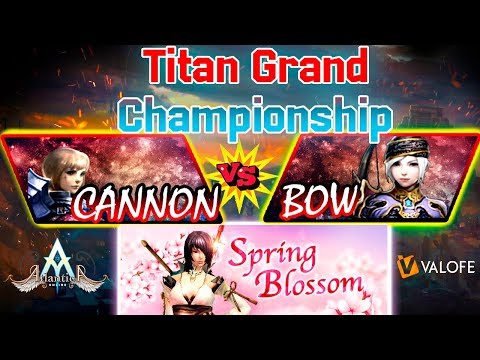 Titan 03/05/2020 PM: Final - AmyDreamCast vs GoztarS - Atlantica Online Valofe