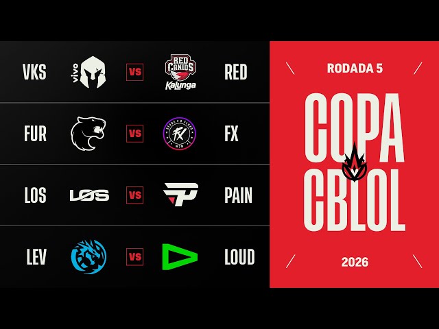 Copa CBLOL 2026 | Rodada 5 | Md1