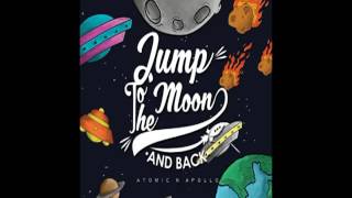 Atomic N Apollo - Jump to The Moon and Back (Mini Album Preview)