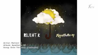 Relient K | Over Thinking (Acoustic)