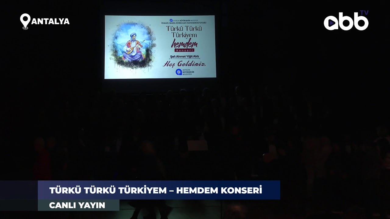 TÜRKÜ TÜRKÜ TÜRKİYEM – HEMDEM KONSERİ