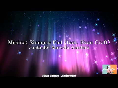 Siempre Fiel - Marcela gandara