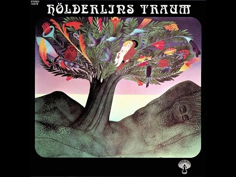 Hölderlin - 1972 - Hölderlins Traum [Full Album, Remastered] HQ