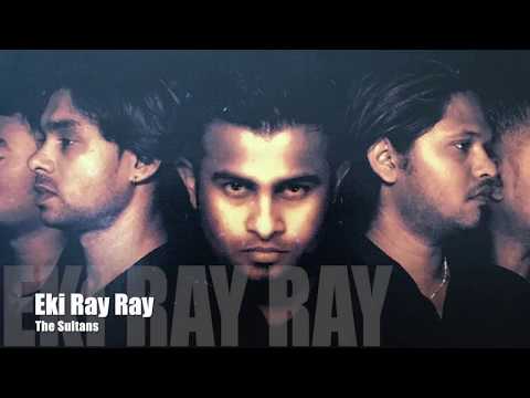 Eki Ray Ray - Sultans