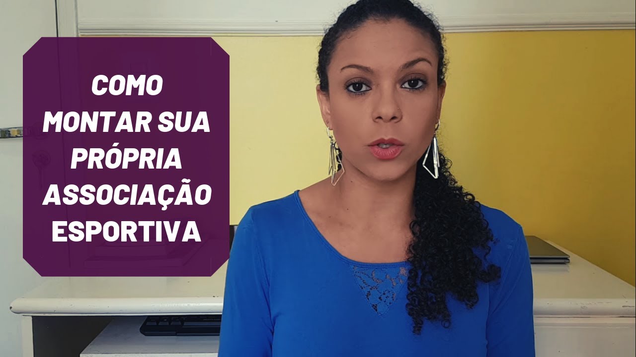 COMO ABRIR UM CLUBE, ASSOCIAÇÃO OU ONG ESPORTIVA?  |  Passo a passo para você montar a sua