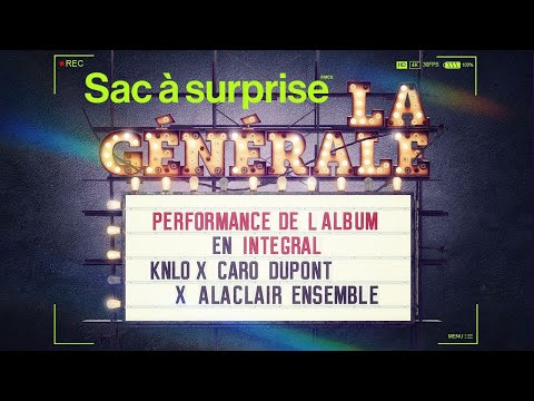 KNLO - Sac à surprise : LA GÉNÉRALE
