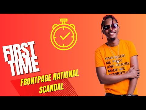 My 2019 Frontpage National SCANDAL - Hope Kid Kenya | First Time Show