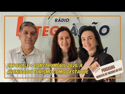 Expovale + Construmóbil 2026: Avenida do Turismo como destaque