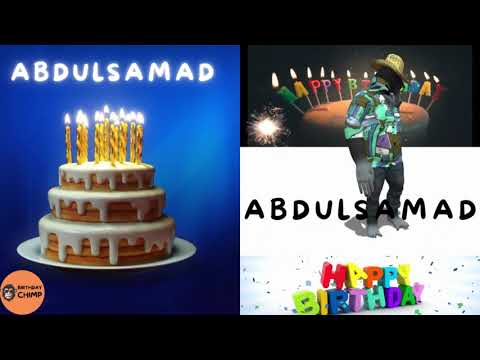 ABDULSAMAD Happy Birthday Song and Dance - It's Your Birthday - Happy Birthday to You ABDULSAMAD