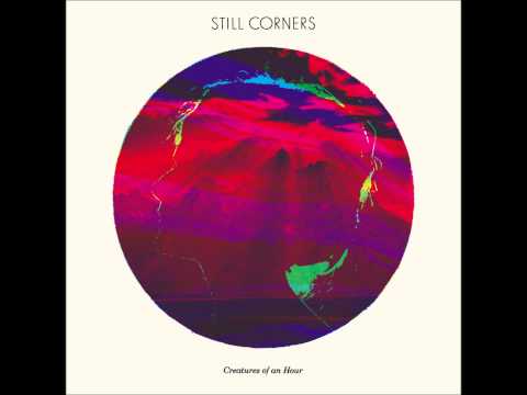 download lagu mp3 mp4 Still Corners The Twilight Hour, download lagu Still Corners The Twilight Hour gratis, unduh video klip Still Corners The Twilight Hour