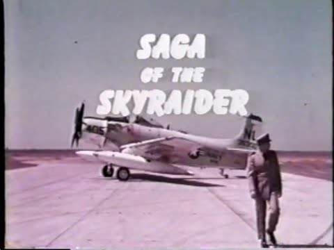 Saga of the Skyraider