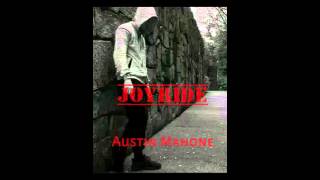 Austin Mahone - Joyride