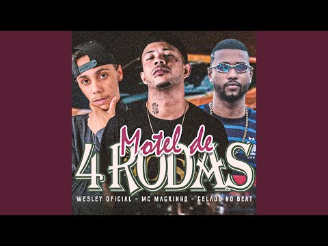 Motel de 4 Rodas (feat. Mc Magrinho)