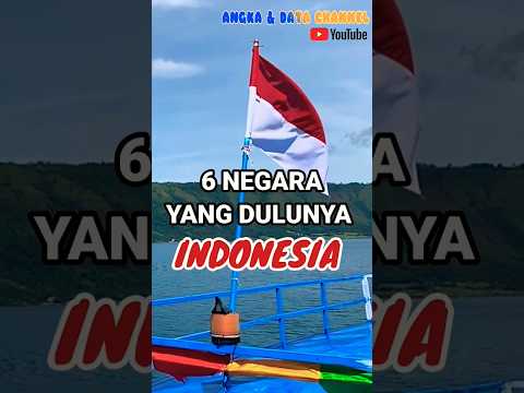 6 COUNTRIES THAT WERE FORMERLY INDONESIA #shorts #youtubeshorts #indonesia #country #viral #malaysia