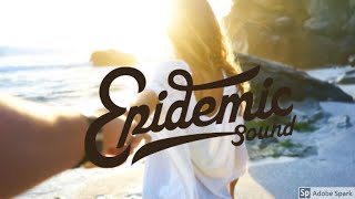 Epidemic Sound Best Vlog/Travel Songs