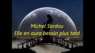 Karaoké - Michel Sardou - Elle en aura besoin plus tard