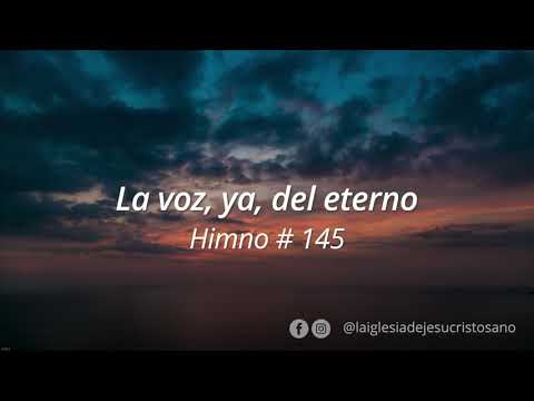 Himno SUD 145. La voz, ya, del Eterno