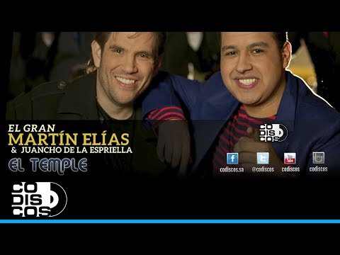 El Temple, El Gran Martín Elías Y Juancho De La Espriella - Audio