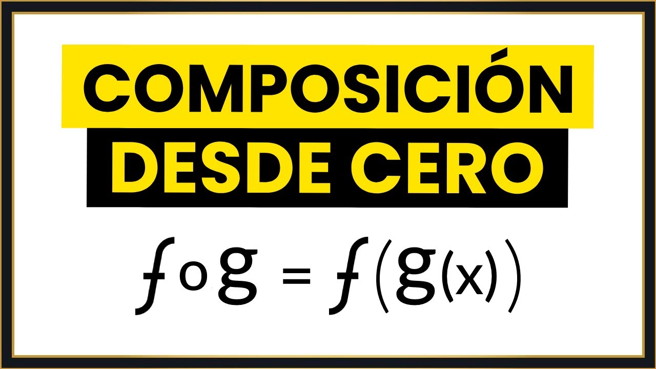 Ejercicios de COMPOSICIÓN de FUNCIONES con Dominio ♥️ (Paso a Paso – MUY FÁCIL) 🎉