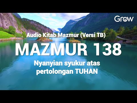 Mazmur 138 (Audio bacaan Alkitab)