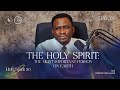 HOLY SPIRIT 30 | THE HOLY SPIRIT: THE MOST IMPORTANT PERSON ON EARTH | DAY 1 | Pastor Ayo Ajani.