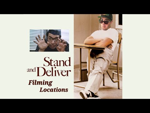 Stand and Deliver Filming Locations