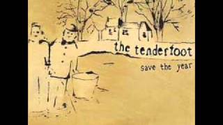 The Tenderfoot Save The Year