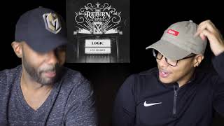 Logic - The Return (REACTION!!!)