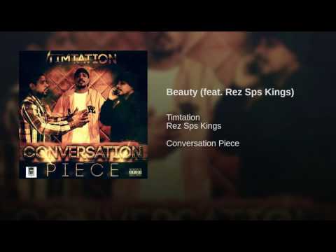 Beauty feat  Rez Sps Kings