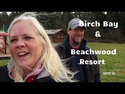 WDD 20 Birch Bay & Beachwood RV Resort