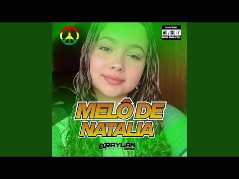 MELÔ DE NATALIA (Reggae Remix Version)