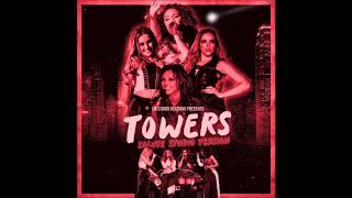 Little Mix - Towers (Salute Tour Studio Version)