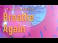 清水翔太 『Breathe Again』Music Video 清水翔太 『Breathe Again』Music Video