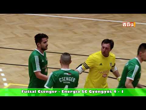 Futsal Csenger - Energia SC Gyöngyös összefoglaló 2018 02 26