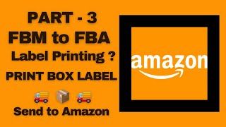 How to make Listing FBM to FBA? How Print SKU labels & Box Labels ? #amazon #amazoncourse #amazonfba