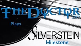 SIlverstein - Milestone (Bass Cover)
