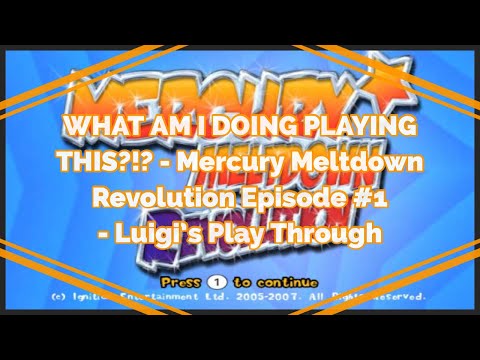 WHAT AM I DOING PLAYING THIS?!? - Mercury Meltdown Revolution Episode #1 - Luigi's Play Through