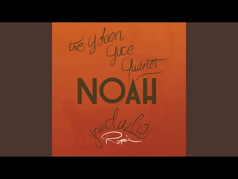 Noah (Grant Lazlo Radio Edit)