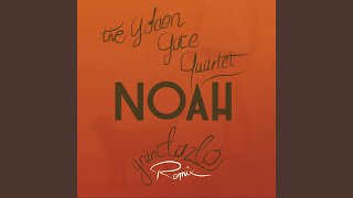 Noah (Grant Lazlo Radio Edit)