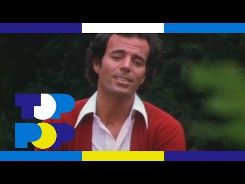 Julio Iglesias - El Amor (La Tendresse) 1982 • TopPop