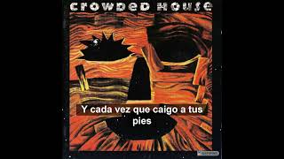 Crowded House - Fall At Your Feet (SUBTITULOS ESPAÑOL)