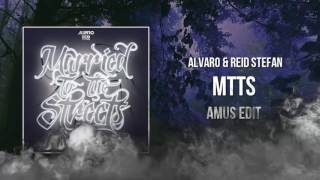 Download lagu Alvaro & Reid Stefan - MTTS (Amus Edit) mp3 Download lagu Alvaro & Reid Stefan - MTTS (Amus Edit) mp3
