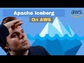 Apache Iceberg On AWS With S3 And Athena FULL COURSE IN 30MIN