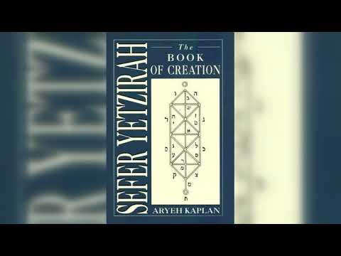 Sefer Yetzirah, the Book of Creation in Theory and Practice - by Aryeh Kaplan [Full Audiobook]
